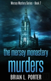 The Mersey Monastery Murders