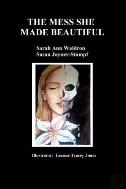 Bertrand.pt - The Mess She Made Beautiful
