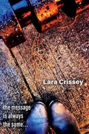 The Message Is Always The Same