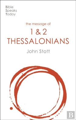 Bertrand.pt - The Message Of 1 And 2 Thessalonians