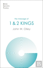 The Message Of 1 & 2 Kings