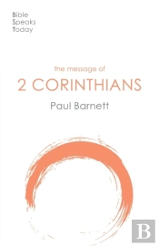 The Message Of 2 Corinthians