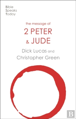 Bertrand.pt - The Message Of 2 Peter And Jude