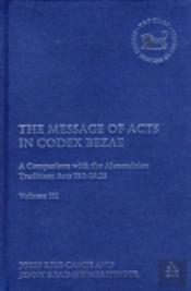 The Message Of Acts In Codex Bezae