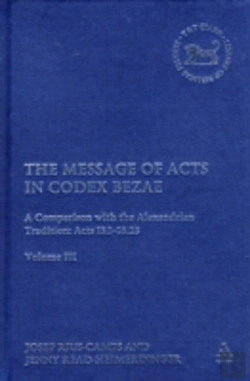 Bertrand.pt - The Message Of Acts In Codex Bezae