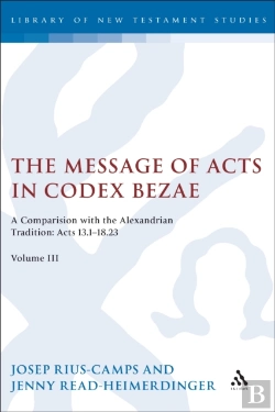 Bertrand.pt - The Message Of Acts In Codex Bezae