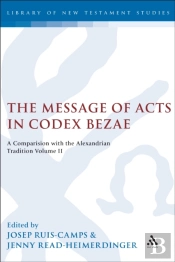 The Message Of Acts In Codex Bezae