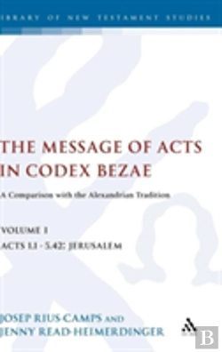 Bertrand.pt - The Message Of Acts In Codex Bezae