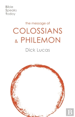Bertrand.pt - The Message Of Colossians And Philemon