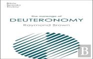 The Message Of Deuteronomy