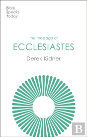 The Message Of Ecclesiastes
