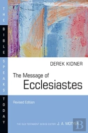 The Message Of Ecclesiastes