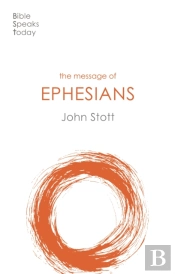 The Message Of Ephesians