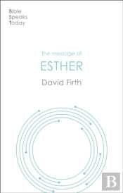 The Message Of Esther