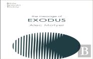 The Message Of Exodus