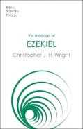 The Message Of Ezekiel