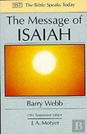 The Message Of Isaiah