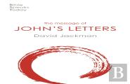 The Message Of John'S Letters