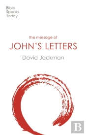 The Message Of John'S Letters