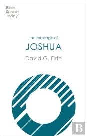The Message Of Joshua