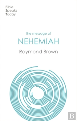 Bertrand.pt - The Message Of Nehemiah