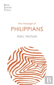 The Message Of Philippians