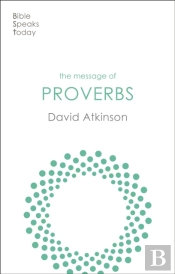 The Message Of Proverbs