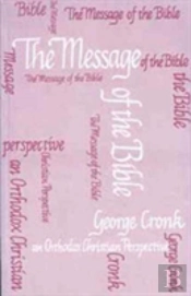 The Message Of The Bible