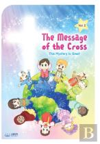 The Message Of The Cross (Vol.2)
