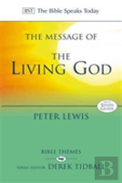 The Message Of The Living God
