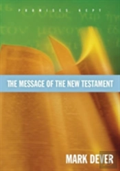 The Message Of The New Testament