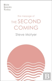 The Message Of The Second Coming