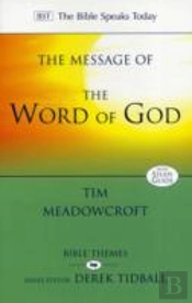 The Message Of The Word Of God