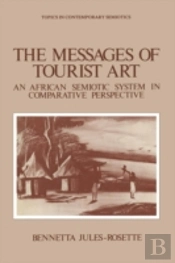 The Messages Of Tourist Art