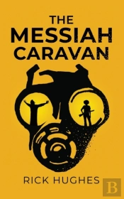 The Messiah Caravan