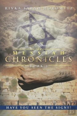 Bertrand.pt - The Messiah Chronicles: Book 1: Have You Seen The Signs?