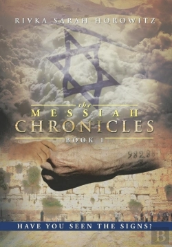Bertrand.pt - The Messiah Chronicles: Book 1: Have You Seen The Signs?