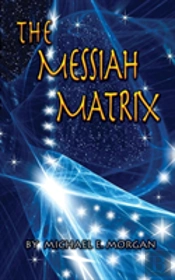 The Messiah Matrix