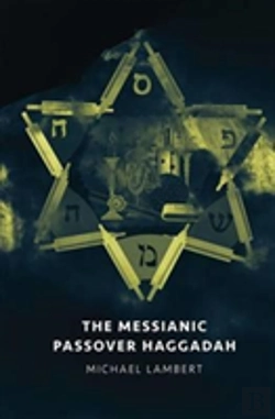 Bertrand.pt - The Messianic Passover Haggadah