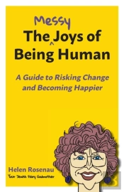 The Messy Joys Of Being Human