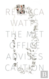 The Met Office Advises Caution