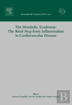 The Metabolic Syndrome: The Road Map From Inflammation To Cardiovascular Disease