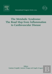 The Metabolic Syndrome: The Road Map From Inflammation To Cardiovascular Disease
