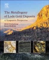 The Metallogeny Of Lode Gold Deposits