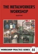 The Metalworker'S Workshop