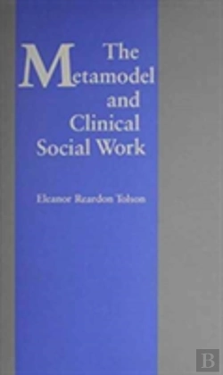 Bertrand.pt - The Metamodel Of Clinical Social Work