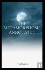 The Metamorphosis Annotated
