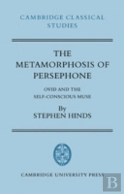 The Metamorphosis Of Persephone