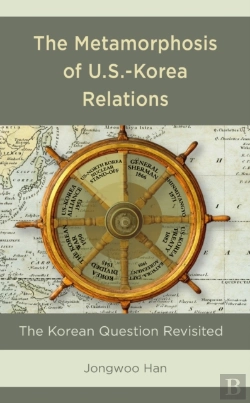 Bertrand.pt - The Metamorphosis Of U.S.-Korea Relations