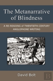 The Metanarrative Of Blindness
